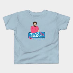 DadRowan is Proud of Me! Kids T-Shirt